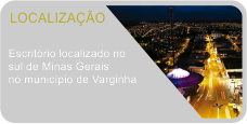 Escritório localizado no sul de Minas Gerais no município de Varginha.